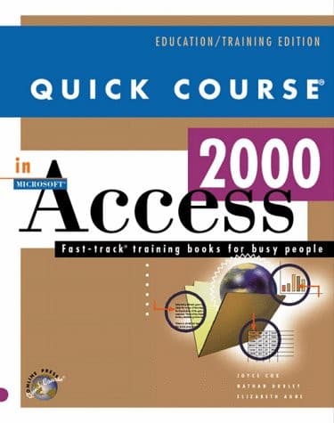 Tapa de Quick Course in Microsoft Access 2000 (Education/Training Edition)
