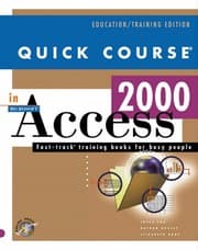 Tapa de Quick Course in Microsoft Access 2000 (Education/Training Edition)