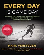 Tapa de Every Day Is Game Day: Train Like the Pros With a No-Holds-Barred Exercise and Nutrition Plan for Peak Performance
