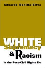 Tapa de White supremacy and racism in the post-civil rights era