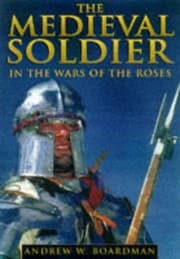 Tapa de The medieval soldier in the Wars of the Roses