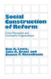 Tapa de Social Construction of Reform: Crime Prevention and Community Organizations