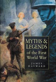 Tapa de Myths & legends of the First World War