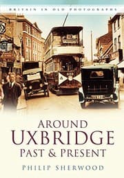 Tapa de Around Uxbridge Past & Present