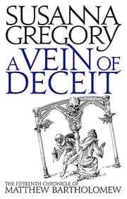 Tapa de A Vein of Deceit: The Fifteenth Chronicle of Mathew Bartholomew (Matthew Bartholomew Chronicles)