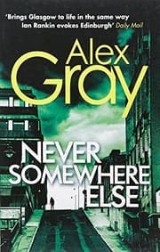 Tapa de Never Somewhere Else (DCI Lorimer)