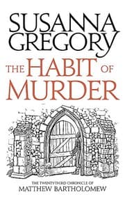 Tapa de The Habit of Murder: The Twenty Third Chronicle of Matthew Bartholomew (Chronicles of Matthew Bartholomew)