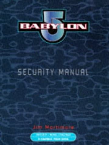 Tapa de " Babylon 5 " : Security Manual (Babylon 5)