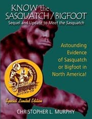 Tapa de Know the Sasquatch: Sequel and Update to Meet the Sasquatch