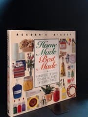 Tapa de Home Made, Best Made : Hundreds of Ideas for All Kinds of Useful Things to Make Yourself