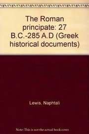 Tapa de The Roman principate, 27 B.C.-285 A.D
