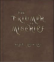 Tapa de Kent Monkman: Triumph of Mischief