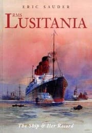 Tapa de RMS Lusitania: The Ship & Her Record