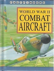 Tapa de Factfinders World War II Combat Aircraft (Factfinders)