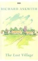 Tapa de The Lost Village: In Search of a Forgotten Rural England