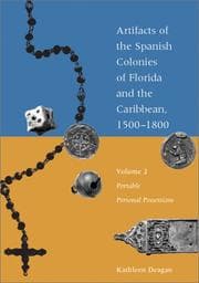 Tapa de Portable Personal Possessions (Artifacts of the Spanish Colonies of Florida and the Caribbean, 1500-1800 - Volume 2)