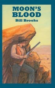 Tapa de Moon's Blood (Sagebrush Westerns)