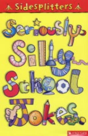 Tapa de Sidesplitters : Seriously Silly School Jokes