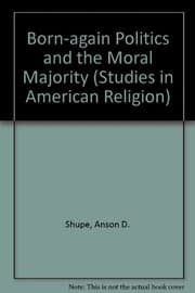 Tapa de Born again politics and the Moral Majority