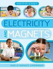 Tapa de Hands-On Science: Electricity and Magnets