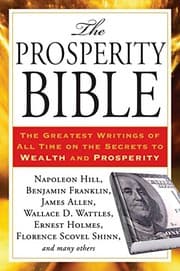 Tapa de The Prosperity Bible: The Greatest Writings of All Time on the Secrets to Wealth and Prosperity