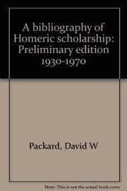 Tapa de A bibliography of Homeric scholarship