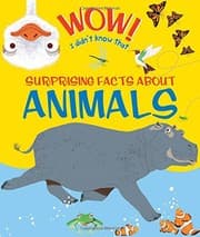 Tapa de Wow! Surprising Facts About Animals