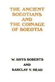 Tapa de The ancient Boeotians and The coinage of Boeotia