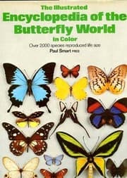 Tapa de The illustrated encyclopedia of the butterfly world (A Salamander book)