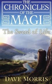 Tapa de The Sword of Life (Chronicles of the Magi) (Volume 1)