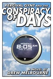 Tapa de Percival Gynt and the Conspiracy of Days