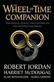 Tapa de The Wheel of Time Companion: The People, Places, and History of the Bestselling Series