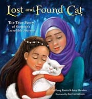 Tapa de Lost and Found Cat: The True Story of Kunkush's Incredible Journey