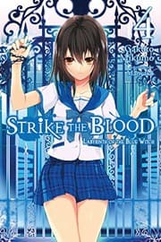 Tapa de Strike the Blood, Vol. 4 (light novel): Labyrinth of the Blue Witch