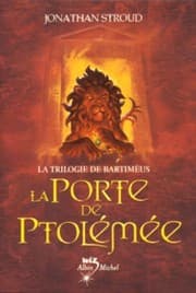 Tapa de La Trilogie de Bartimeus T03 - La Porte de Ptolemee (Bartimaeus Trilogy (Paperback)) (French Edition)