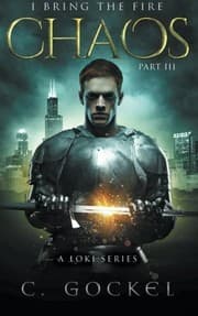 Tapa de Chaos: I Bring the Fire Part III: (A Loki Story) (Volume 3)