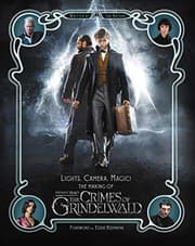 Tapa de Lights, Camera, Magic!: The Making of Fantastic Beasts: The Crimes of Grindelwald