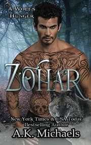 Tapa de Zohar: A Wolf's Hunger: Alpha Shifter Romance (Volume 5)