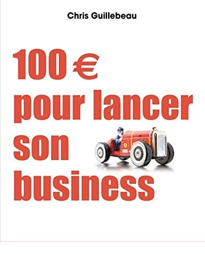 Tapa de 100€ pour lancer son business
