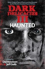 Tapa de Dark Delicacies III: Haunted
