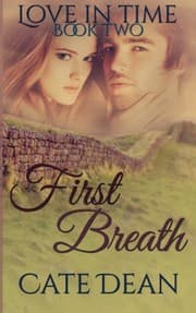 Tapa de First Breath (Love in Time Book Two) (Volume 2)