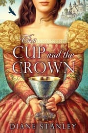 Tapa de The Cup and the Crown (Silver Bowl #2)