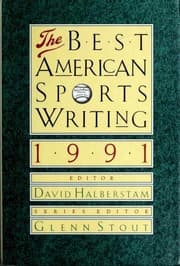 Tapa de The Best American Sports Writing 1991