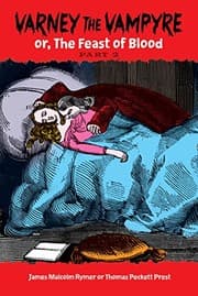 Tapa de Varney the Vampyre: or, The Feast of Blood, Part 2 (Dover Horror Classics)