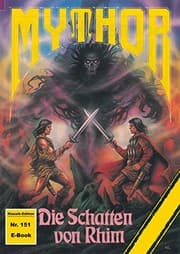 Tapa de Mythor 151: Die Schatten von Rhim (German Edition)