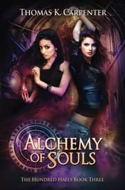 Tapa de Alchemy of Souls (The Hundred Halls) (Volume 3)