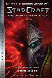 Tapa de StarCraft: The Dark Templar Saga #3: Twilight (StarCraft: Blizzard Legends)