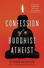 Tapa de Confession of a Buddhist Atheist