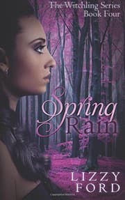 Tapa de Spring Rain (Witchling Series) (Volume 4)