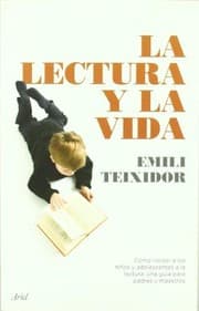 Tapa de La lectura y la vida : como incitar a los ni?os y adolescentes a la lectura : guia para padres y maestros - 1. edicion